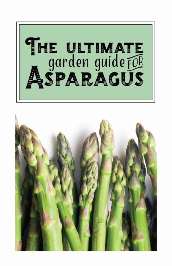 A book on growing asparagus in your home garden